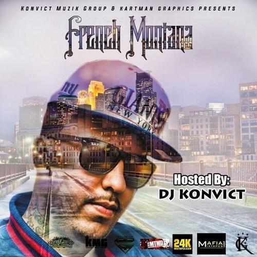 DJ Konvict - French Montana Mixtape